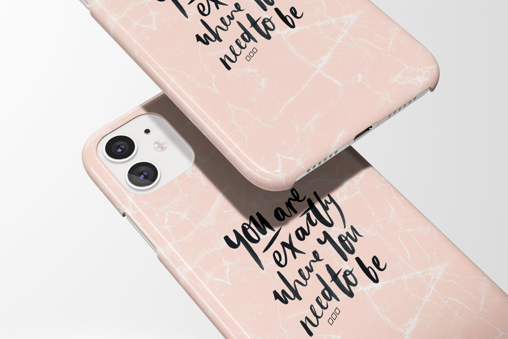 Exactly Where You Need To Be Mobile Phone Cases - Casetful